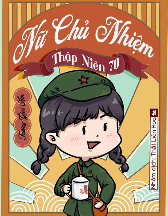 [Thập Niên 70] Nữ Chủ Nhiệm