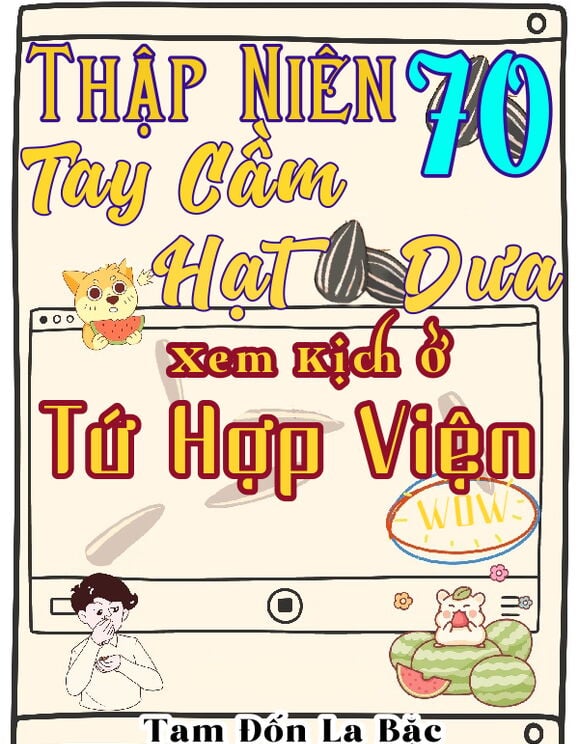 Thập Niên 70: Tay Cầm Hạt Dưa Xem Kịch Ở Tứ Hợp Viện