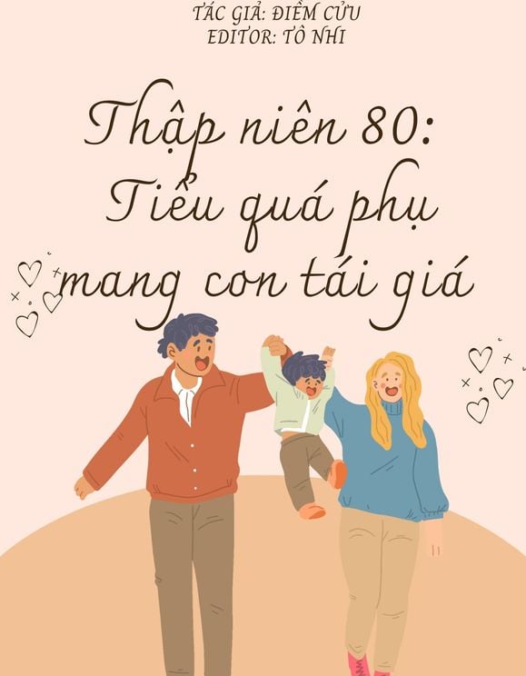 [Thập Niên 80] Tiểu Quả Phụ Mang Con Tái Giá