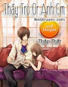 Thầy Trò Or Anh Em