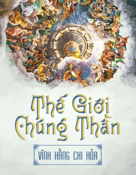 Thế Giới Chúng Thần (Bản Dịch)