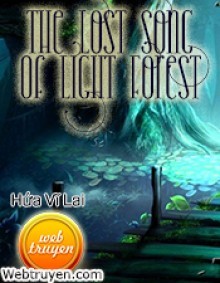 The Lost Song Of Light Forest