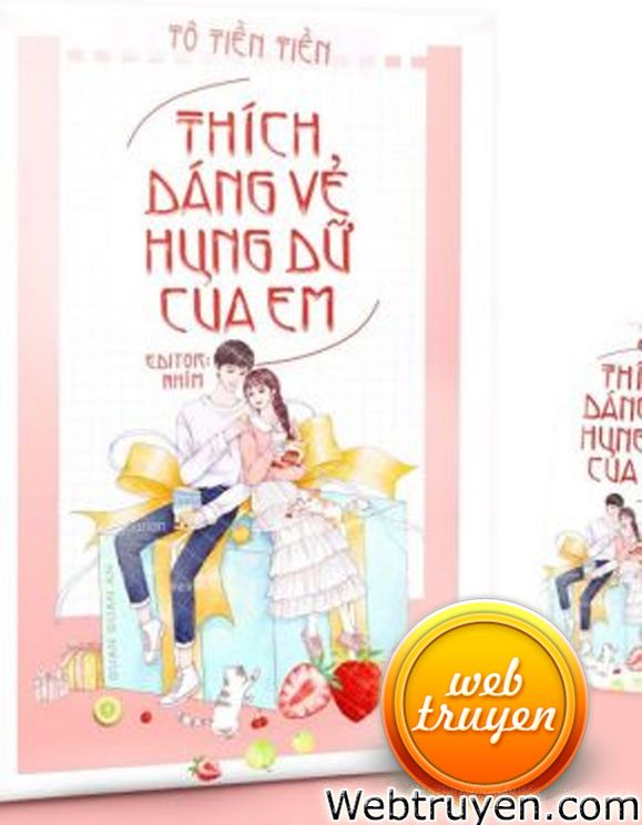 Thích Dáng Vẻ Hung Dữ Của Em