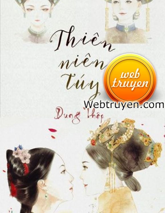 Thiên Niên Túy