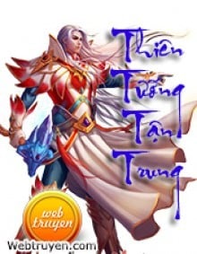 Thiên Tướng Tận Trung