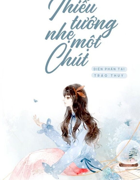 Thiếu Tướng Nhẹ Một Chút