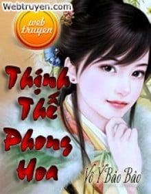  Thịnh Thế Phong Hoa