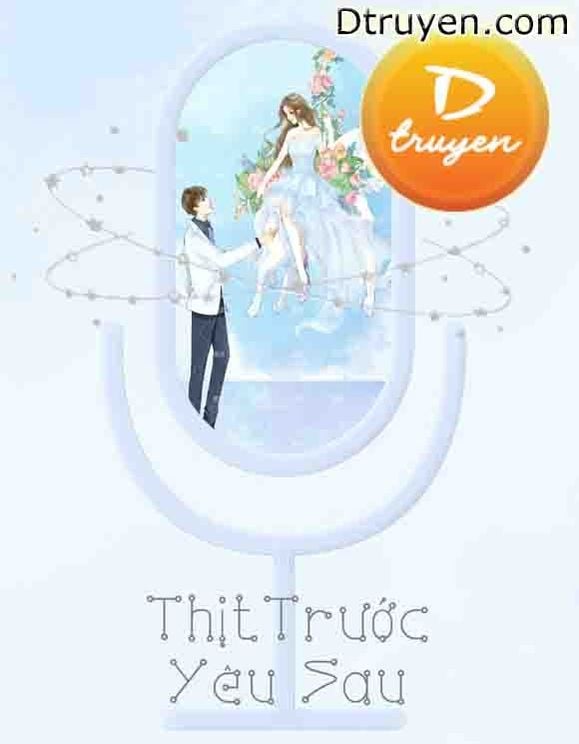 Thịt Trước Yêu Sau