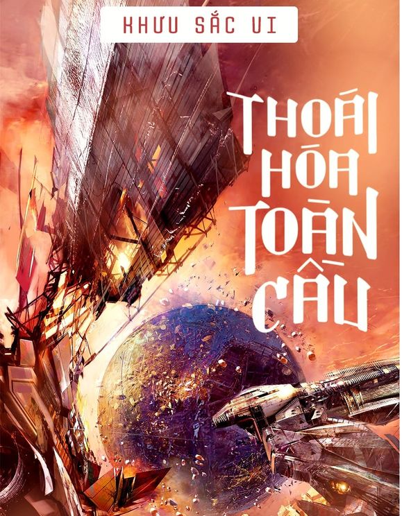 Thoái Hóa Toàn Cầu (Bản Dịch)