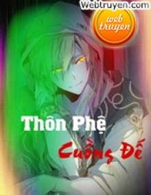 Thôn Phệ Cuồng Đế