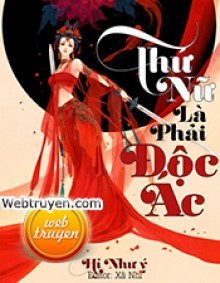 Thứ Nữ Là Phải Độc Ác