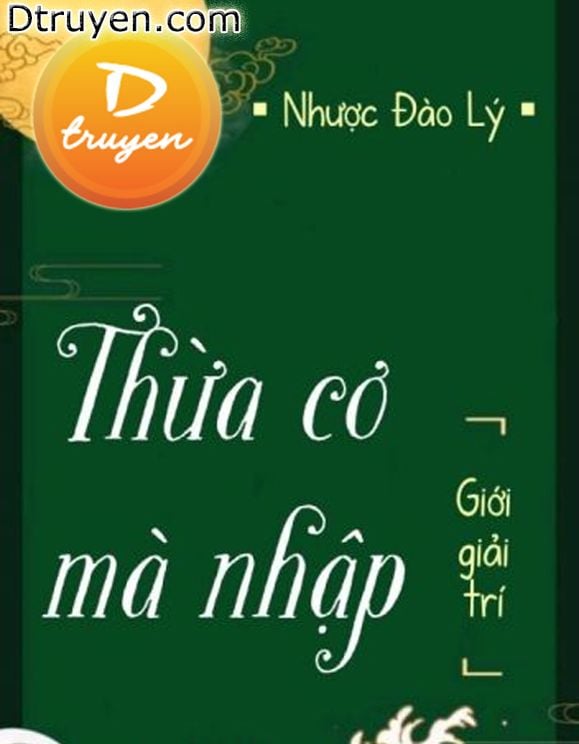 Thừa Cơ Mà Nhập