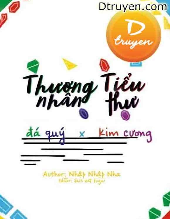 Thương Nhân Đá Quý Cùng Tiểu Thư Kim Cương