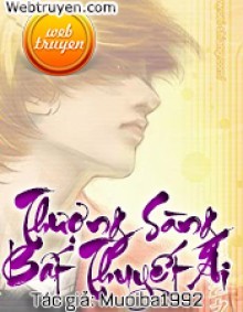 Thượng Sàng Bất Thuyết Ái