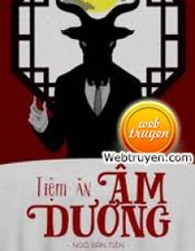 Tiệm Ăn Của Quỷ (Tiệm Ăn Âm Dương)