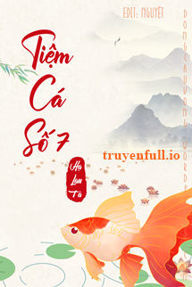 Tiệm Cá Số 7 (Thất Hào Ngư Quán)