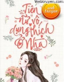 Tiên Nữ Vô Dụng Thích Ở Nhà