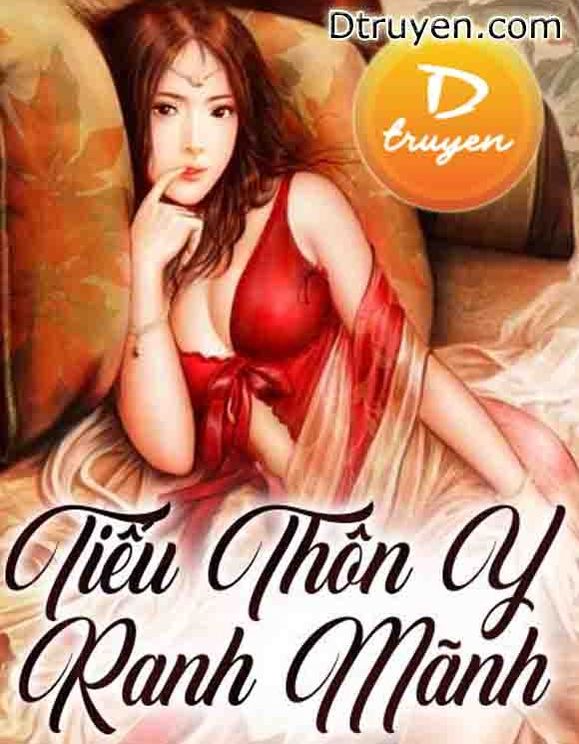 Tiểu Thôn Y Ranh Mãnh