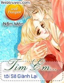 Tim Em ...tôi Sẽ Giành Lại