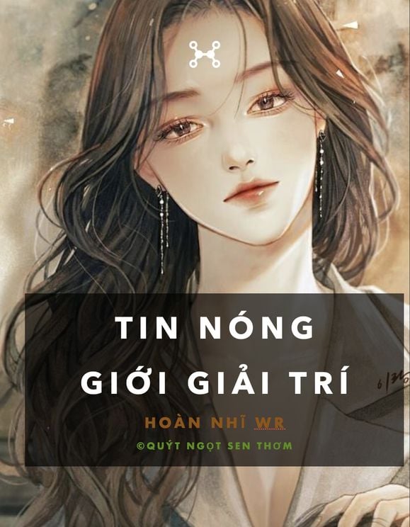 Tin Nóng Giới Giải Trí