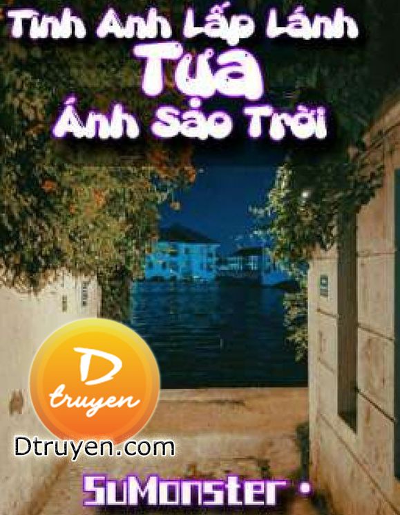 Tình Anh Lấp Lánh Tựa Ánh Sao Trời