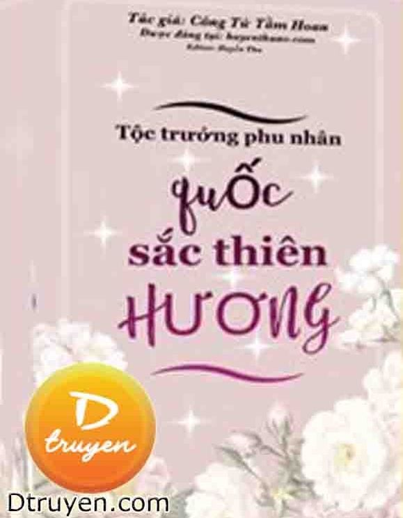 Tộc Trường Phu Nhân Quốc Sắc Thiên Hương