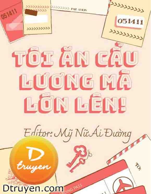 Tôi Ăn Cẩu Lương Mà Lớn Lên