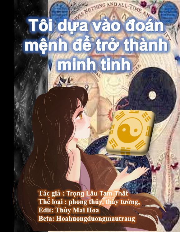 Tôi Dựa Vào Đoán Mệnh Để Trở Thành Minh Tinh