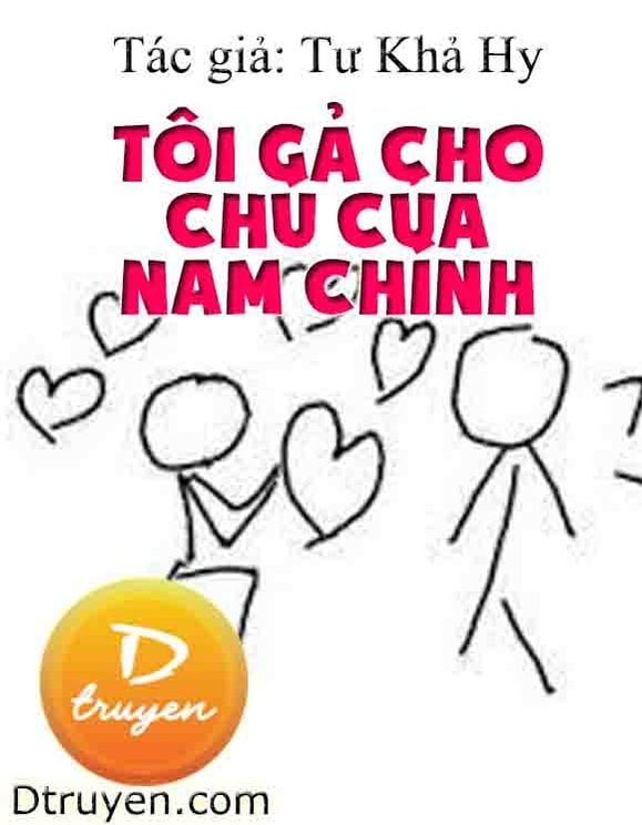 Tôi Gả Cho Chú Của Nam Chính