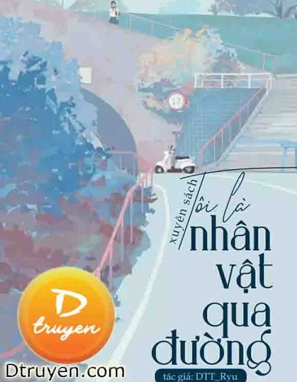Tôi Là Nhân Vật Qua Đường!