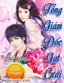 Tổng Giám Đốc Gạt Cưới