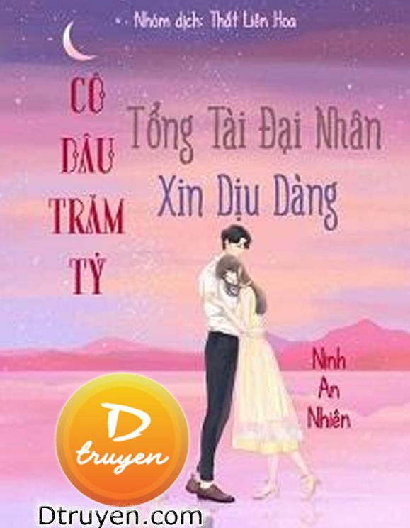 Tổng Tài Đại Nhân Xin Hãy Dịu Dàng