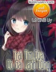 Trái Tim Của Cô Gái Lạnh Lùng