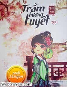 Trầm Hương Tuyết