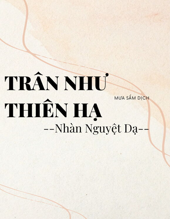 Trân Như Thiên Hạ