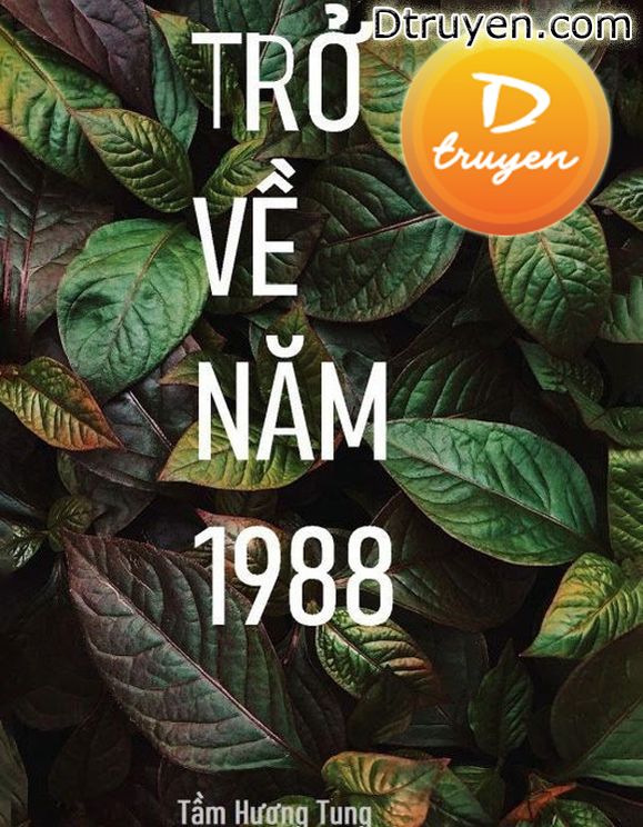 Trở Về Năm 1988