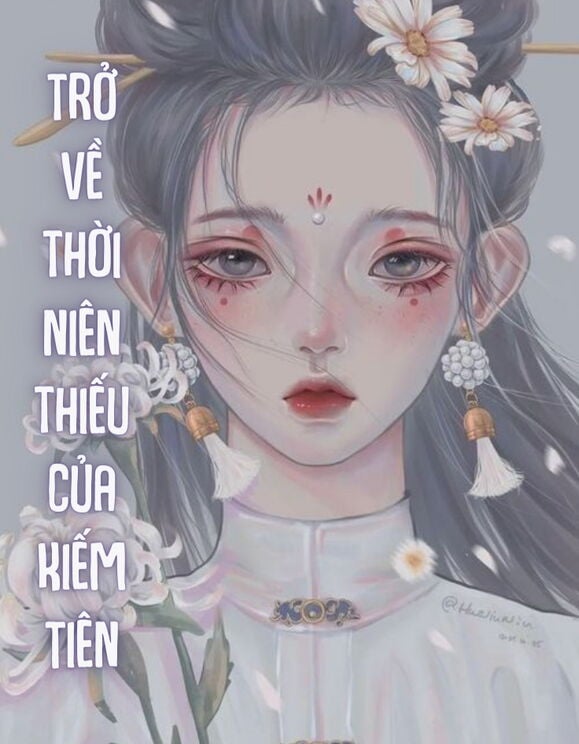 Trở Về Thời Niên Thiếu Của Kiếm Tiên