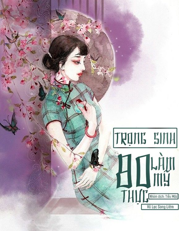 Trọng Sinh 80 Làm Mỹ Thực