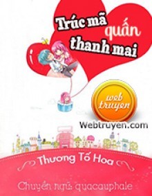 Trúc Mã Quấn Thanh Mai