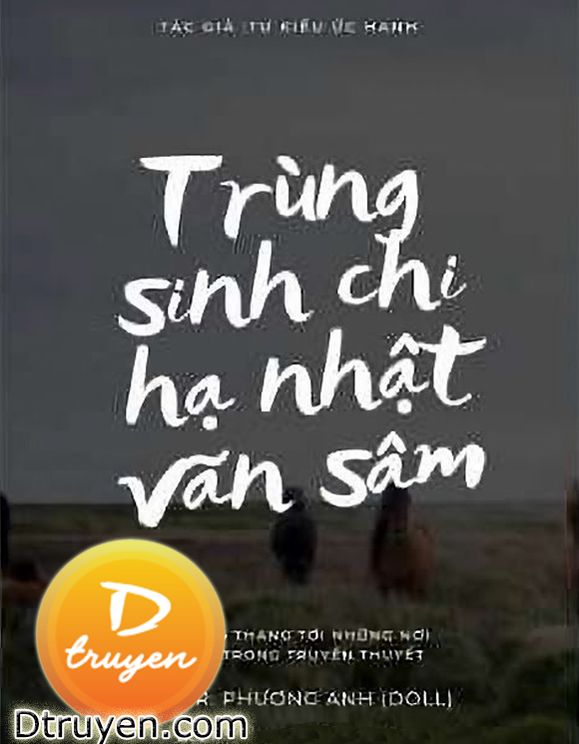 Trùng Sinh Chi Hạ Nhật Vãn Sâm