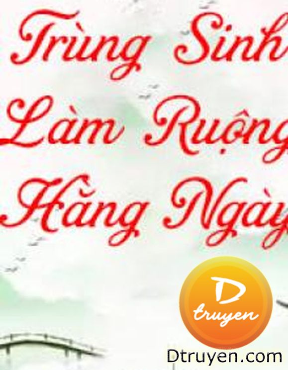 Trùng Sinh Làm Ruộng Hằng Ngày