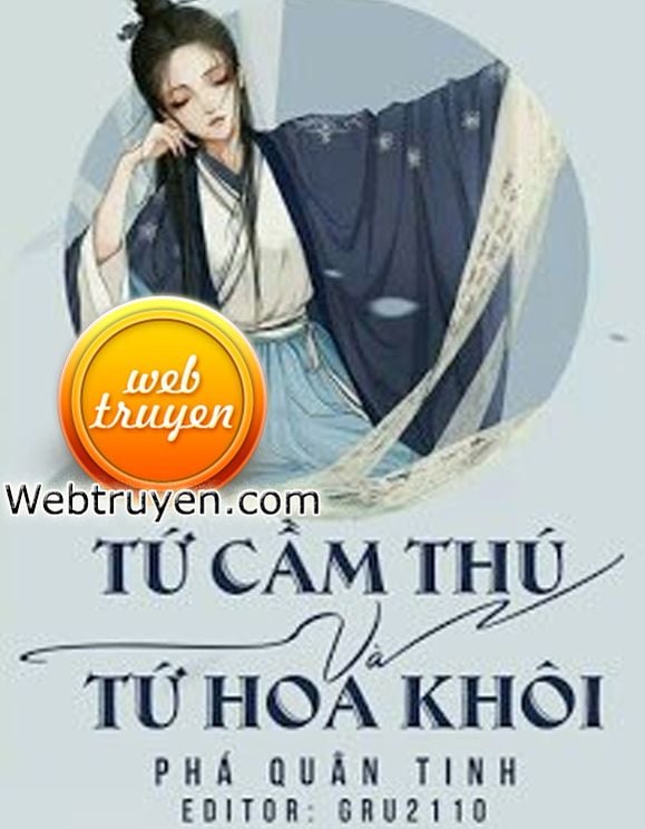 Tứ Cầm Thú Và Tứ Hoa Khôi