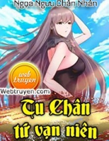 Tu Chân Tứ Vạn Niên