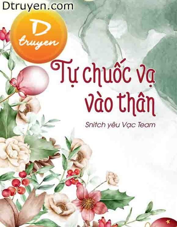 Tự Chuốc Vạ Vào Thân