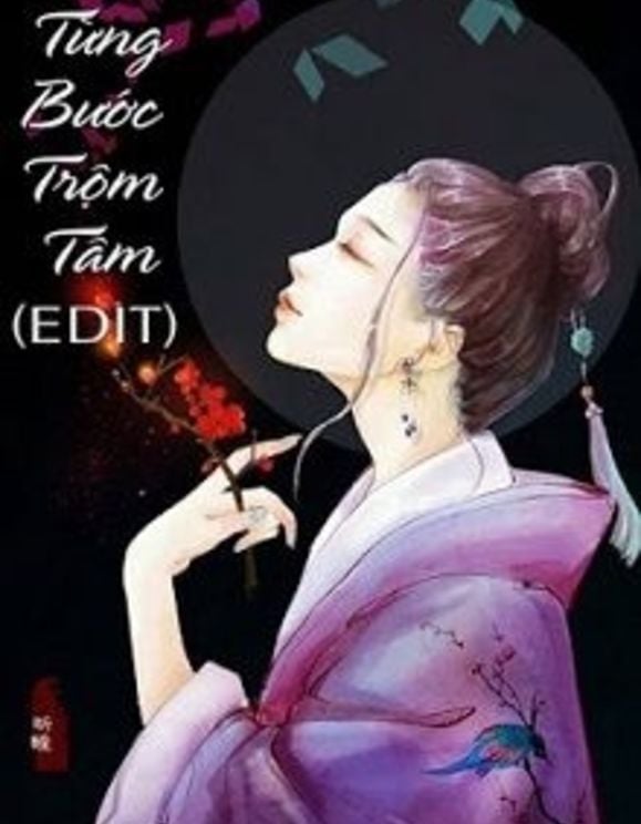 Từng Bước Trộm Tâm