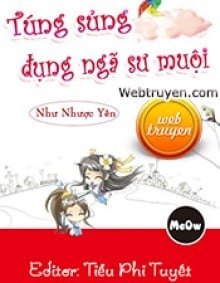 Túng Sủng Đụng Ngã Sư Muội