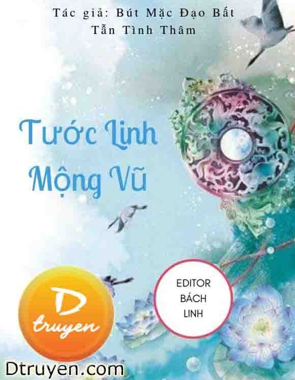 Tước Linh Mộng Vũ [Khúc 1 - Hồng Nhan Thiên]