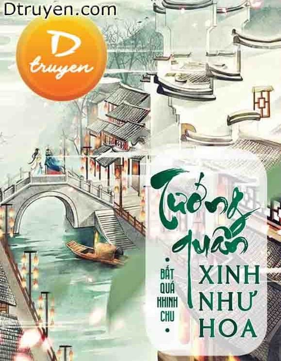 Tướng Quân Xinh Như Hoa