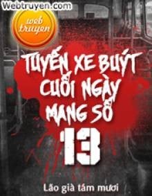 Tuyến Xe Cuối Ngày Mang Số 13