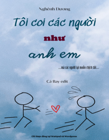 Tôi Coi Các Người Như Anh Em